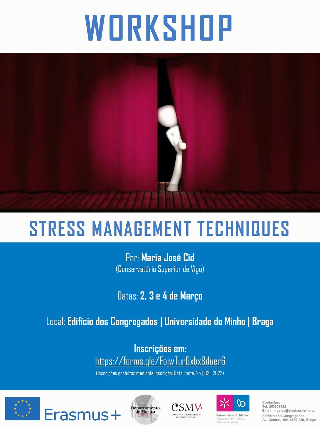 Workshop Stress Management Techniques, Universidade do Minho